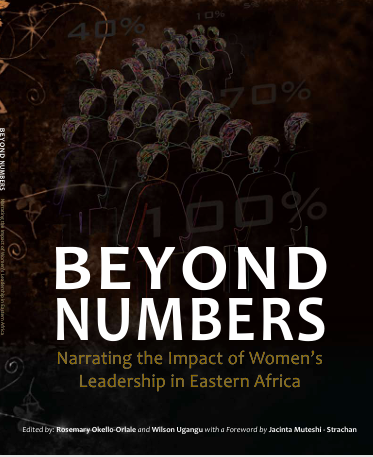  Beyond  numbers  Narrating the Impact of Women’s  Leadership in Eastern Africa